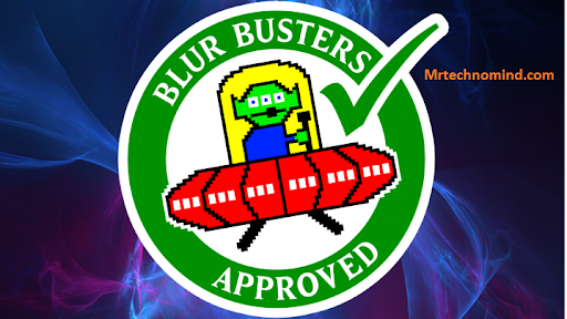  Blur Busters Approved Certification 