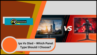 Ips Vs Oled – Which Panel Type Should I Choose