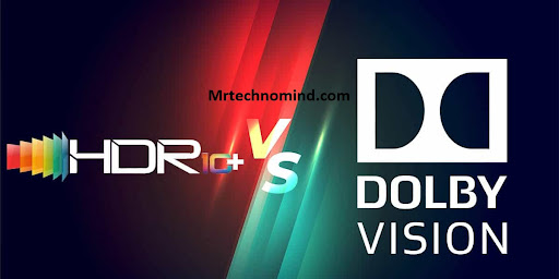 Dolby Vision Vs. Hdr10