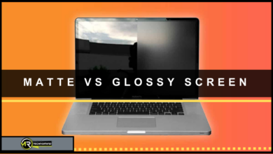 Matte vs Glossy Screen