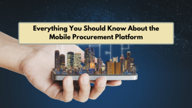 Everything You Should Know About the Mobile Procurement Platform